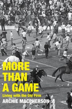 More Than a Game, Archie Macpherson