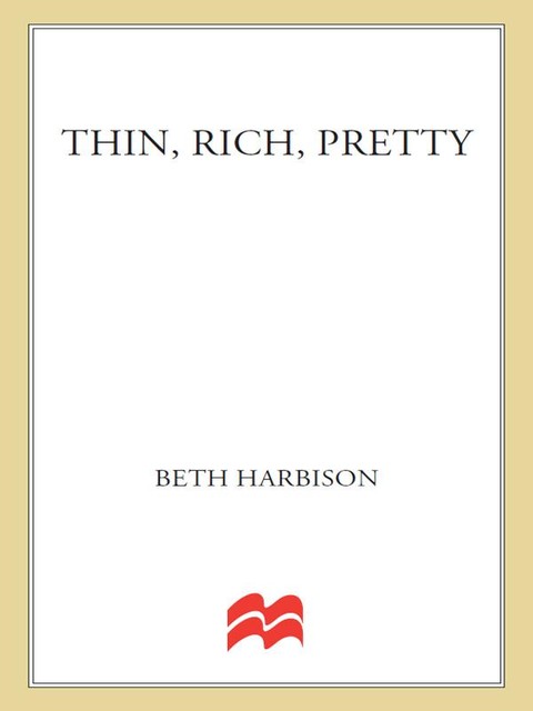 Thin, Rich, Pretty, Beth Harbison