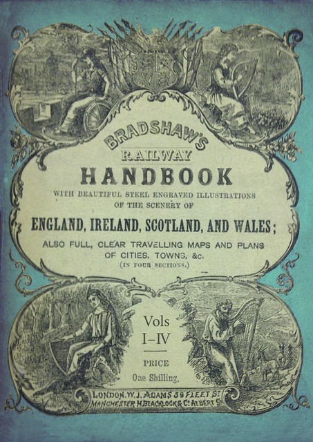 Bradshaw's Railway Handbook Complete Edition, Volumes I-IV, George Bradshaw