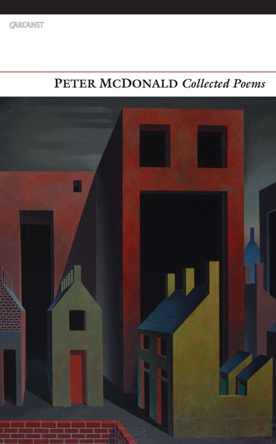 Collected Poems, Peter McDonald