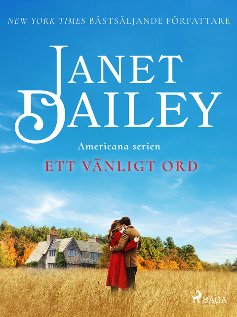 Ett vänligt ord, Janet Dailey