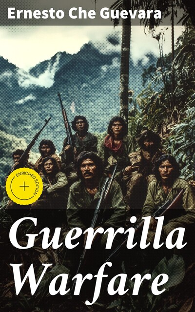 Guerrilla Warfare, Ernesto Che Guevara