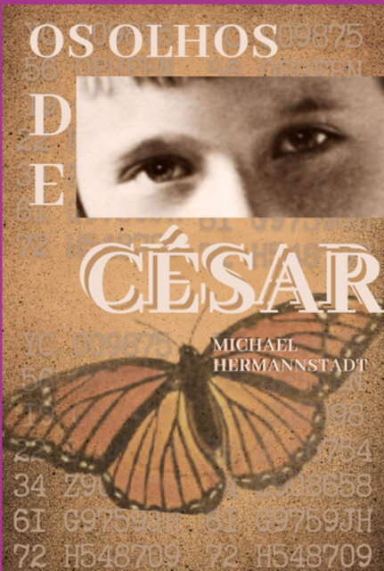 Os Olhos De César, Michael Hermannstadt