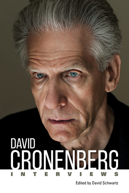 David Cronenberg, David Schwartz
