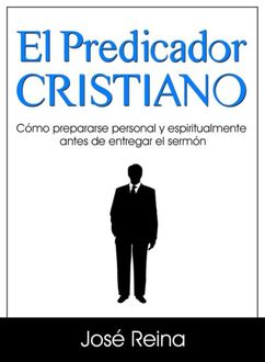 El Predicador Cristiano, José Reina