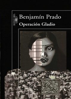 Operación Gladio, Benjamín Prado