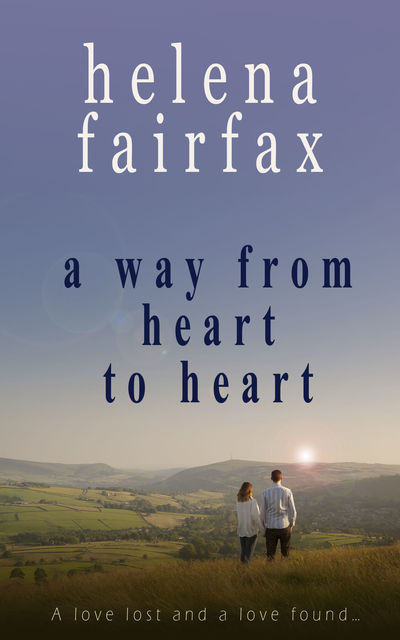 A Way from Heart to Heart, Helena Fairfax