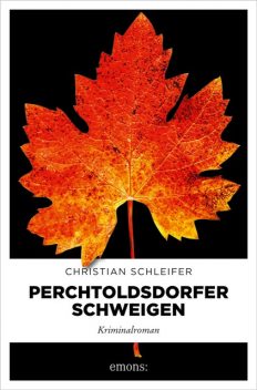 Perchtoldsdorfer Schweigen, Christian Schleifer