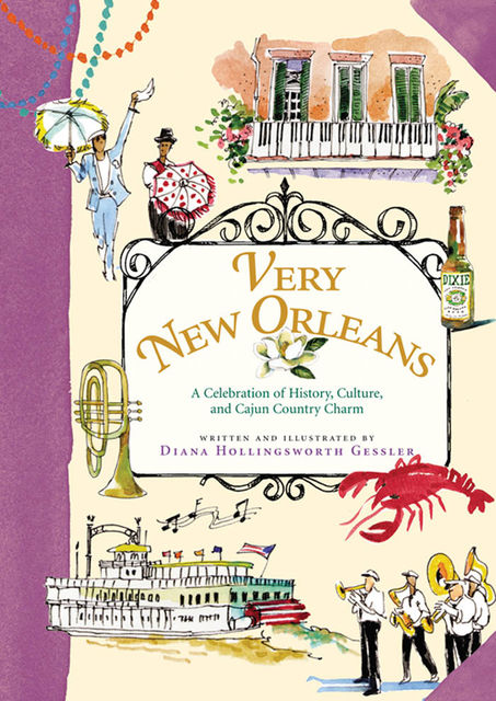 Very New Orleans, Diana Hollingsworth Gessler
