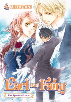 Earl and Fairy: Volume 4 (Light Novel), Mizue Tani