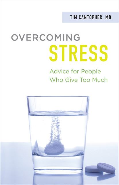 Overcoming Stress, Tim Cantopher