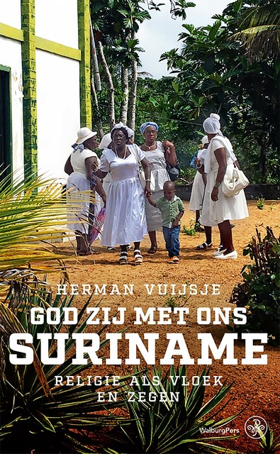 God zij met ons Suriname, Herman Vuijsje