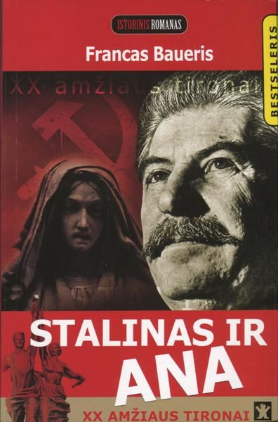 Stalinas ir Ana, Francas Baueris