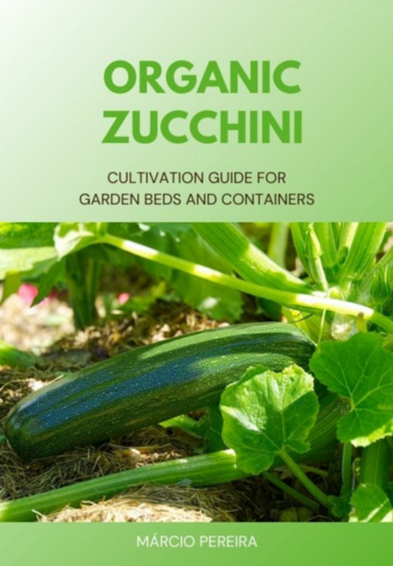 Organic Zucchini, Márcio Pereira