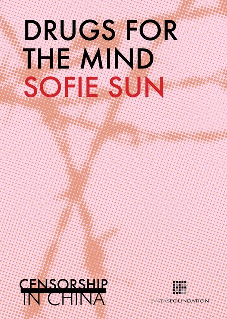 Drugs for the mind, Sofie Sun