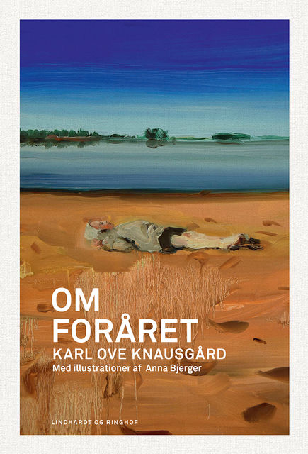Om foråret, Karl Ove Knausgård
