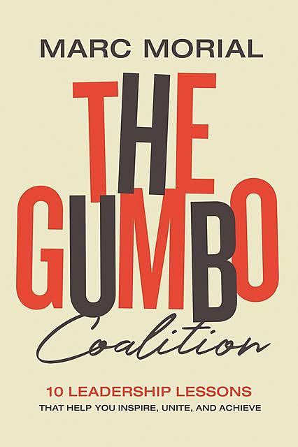 The Gumbo Coalition, Marc Morial