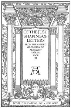 Of the Just Shaping of Letters, Albrecht Dürer