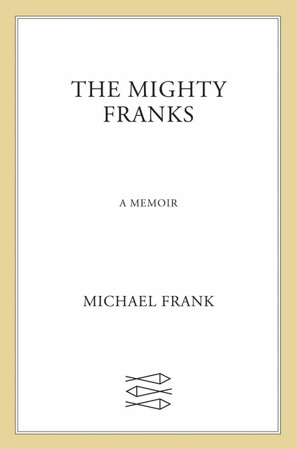 The Mighty Franks, Michael Frank