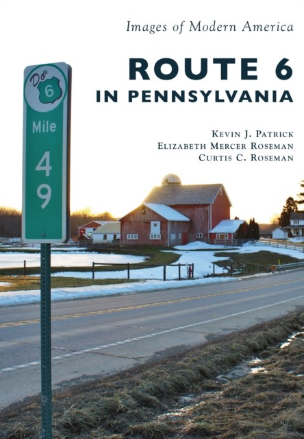 Route 6 in Pennsylvania, Kevin Patrick