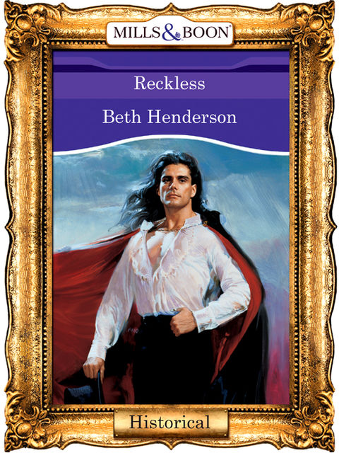 Reckless, Beth Henderson