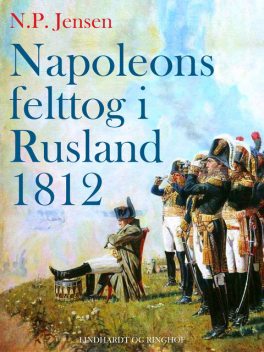 Napoleons felttog i Rusland 1812, N.p. Jensen