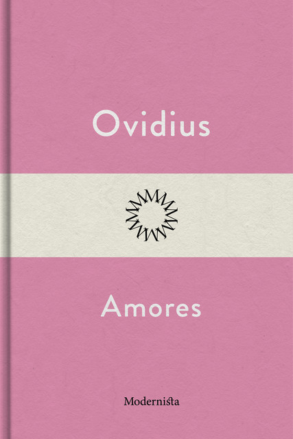 Amores, Publius Ovidius