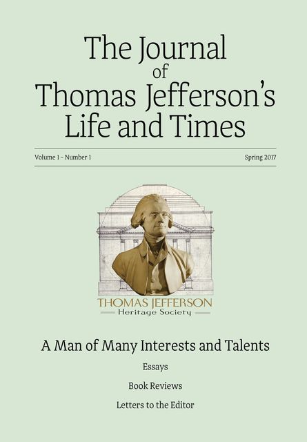 The Journal of Thomas Jefferson's Life and Times, Thomas Jefferson