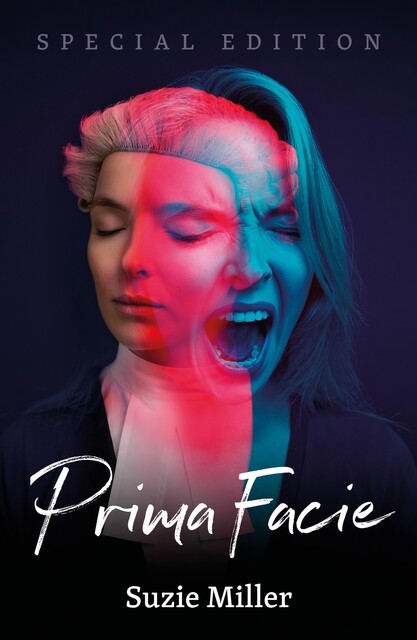 Prima Facie: Special Edition, Suzie Miller