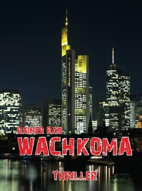 Wachkoma, Rainer Rau