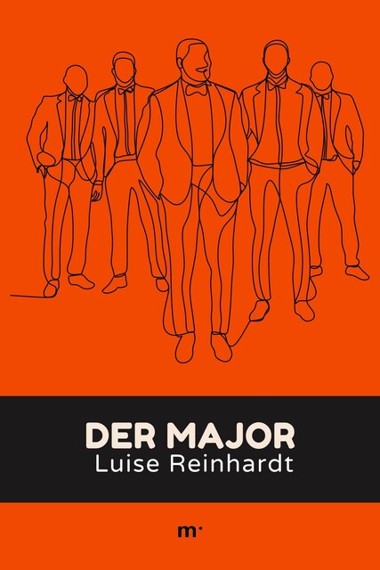 Der Major, Luise Reinhardt