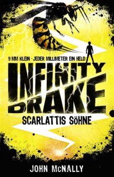 Infinity Drake (Band 1) – Scarlattis Söhne, John McNally