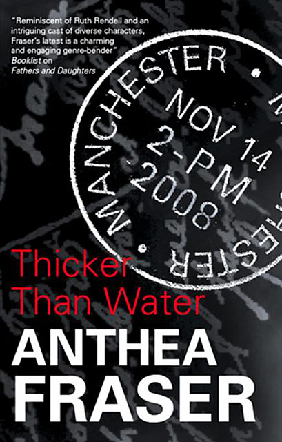 Thicker Than Water, Anthea Fraser