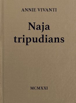 Naja tripudians, Annie Vivanti