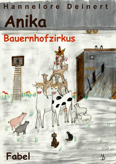 Anikas Bauernhofzirkus, Hannelore Deinert