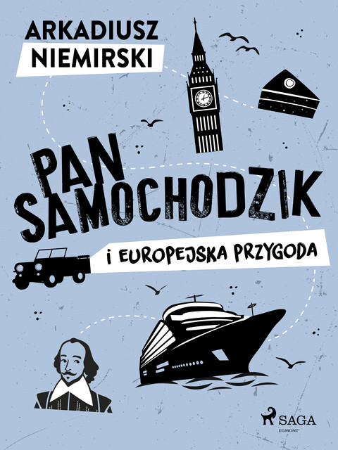 Pan Samochodzik i europejska przygoda, Arkadiusz Niemirski