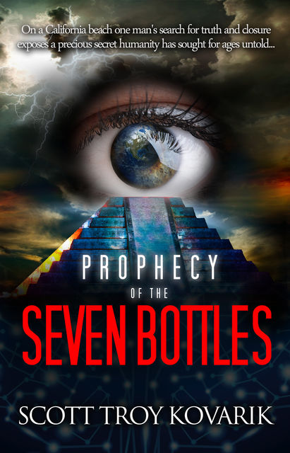 Prophecy of the Seven Bottles, Scott Troy Kovarik