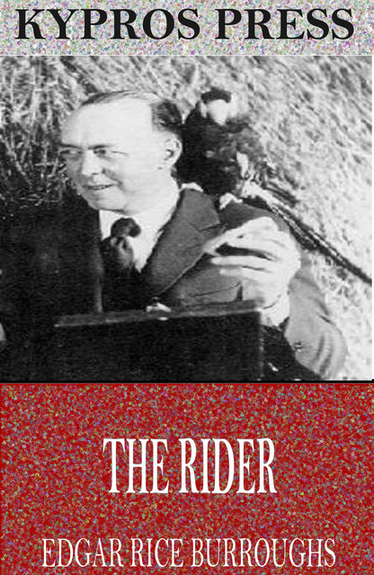 The Rider, Edgar Rice Burroughs