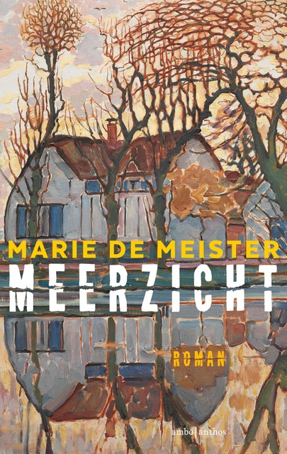 Meerzicht, Marie de Meister