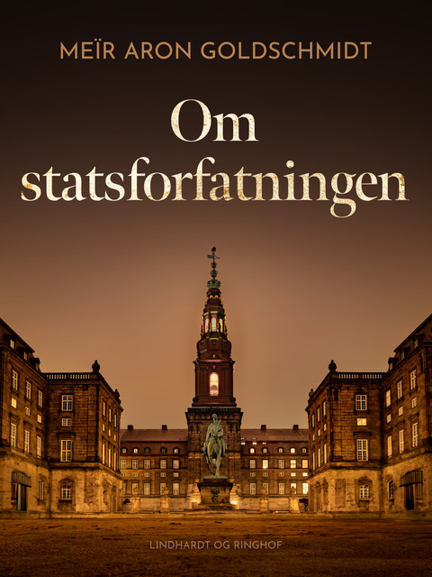 Om statsforfatningen, Meïr Aron Goldschmidt