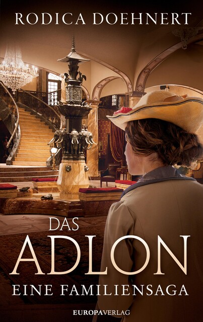 Das Adlon, Rodica Doehnert