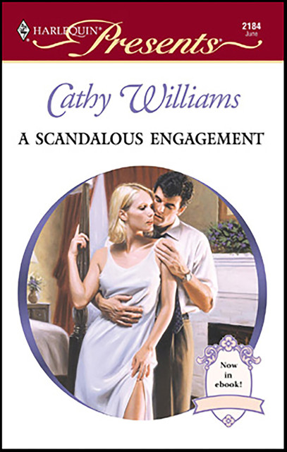 A Scandalous Engagement, Cathy Williams