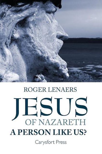 Jesus of Nazareth, Roger Lenaers