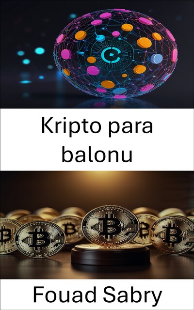 Kripto para balonu, Fouad Sabry