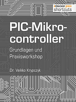 PIC-Mikrocontroller, Veikko Krypzcyk