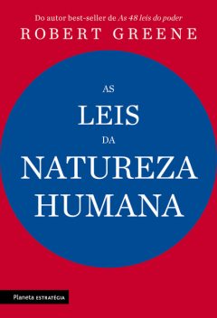 As leis da natureza humana, Robert Greene
