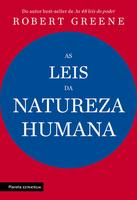 As leis da natureza humana, Robert Greene