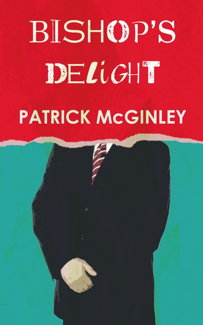 Bishop's Delight, Patrick McGinley