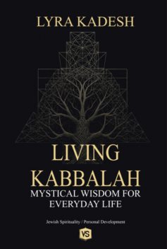 Living Kabbalah, virginia Santos, Lyra Kadesh