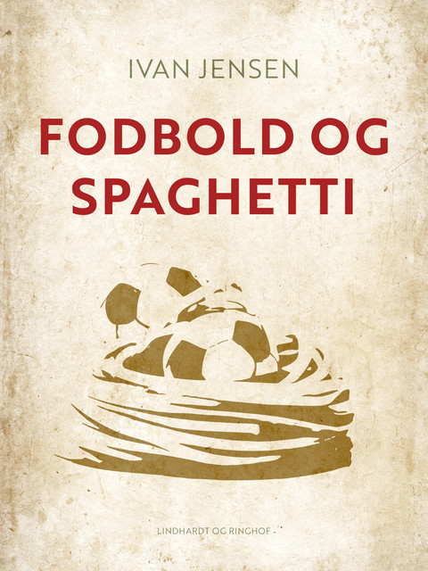 Fodbold og spaghetti, Ivan Jensen